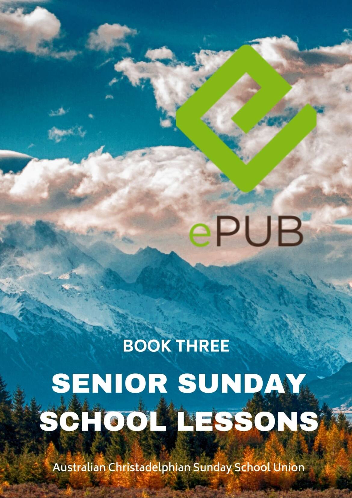 EPUB-Cover-Senior-Sunday-School-Lessons-Year-Three.jpg