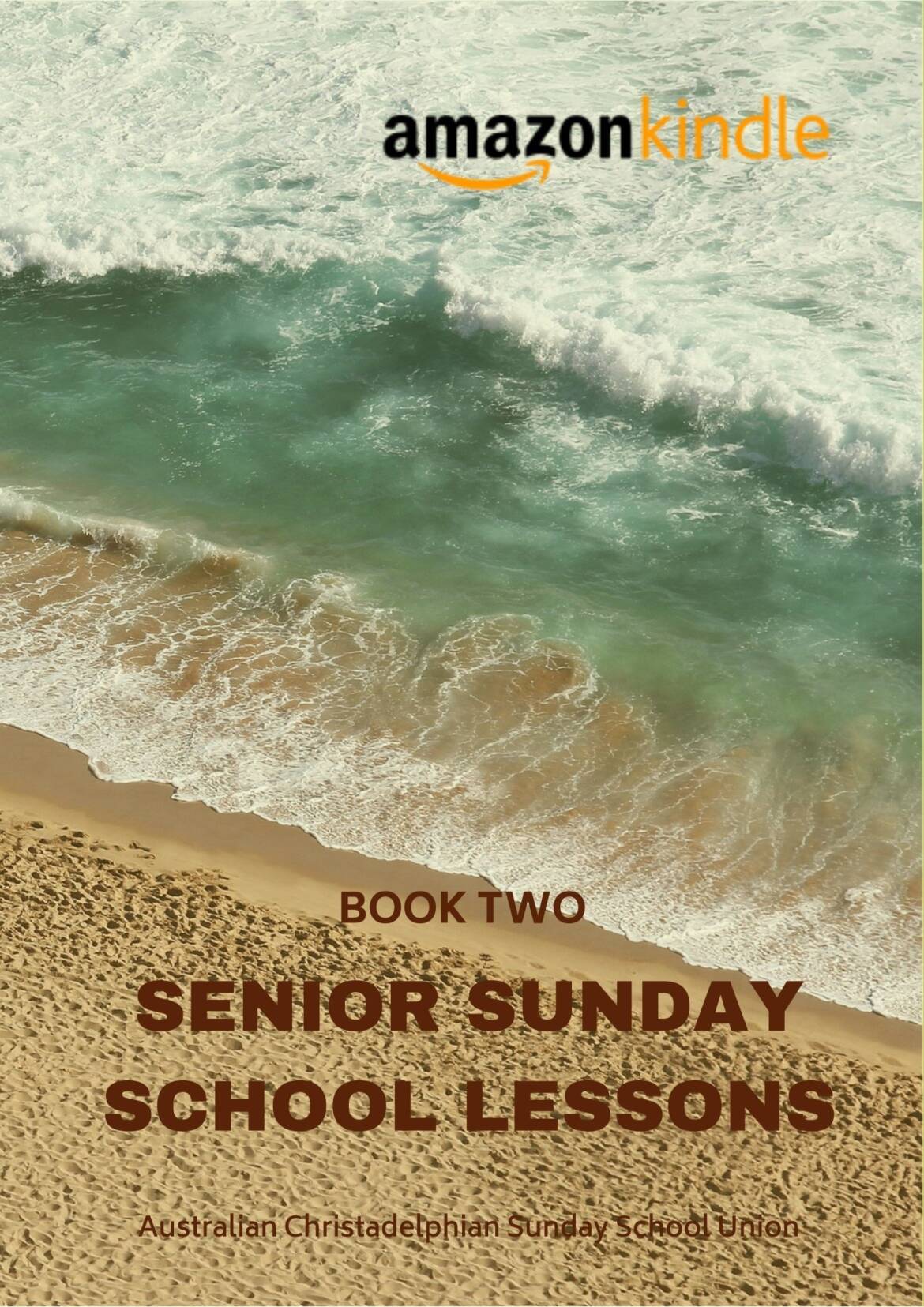 KINDLE-Cover-Senior-Sunday-School-Lessons-Year-Two.jpg